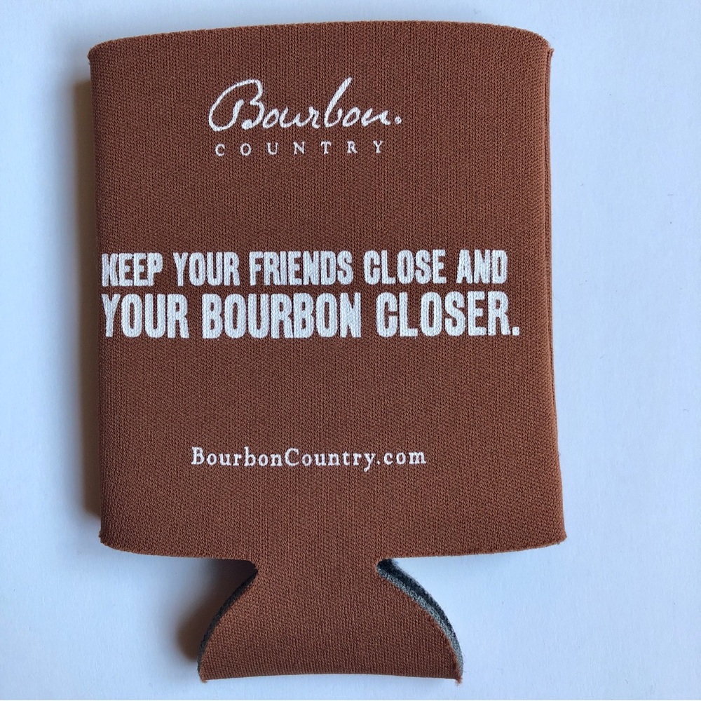 NEW Beer Koozie KEEP YOUR FRIENDS CLOSE & YOUR BOURBON CLOSER Foam Holder Brown